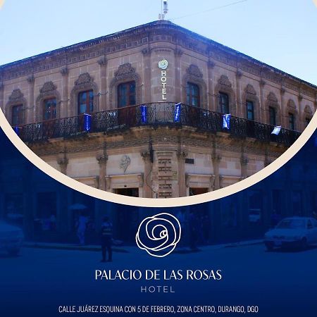 Palacio De Las Rosas Дуранго Екстериор снимка