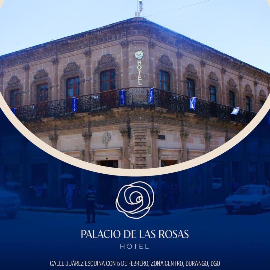 Palacio De Las Rosas Дуранго Екстериор снимка